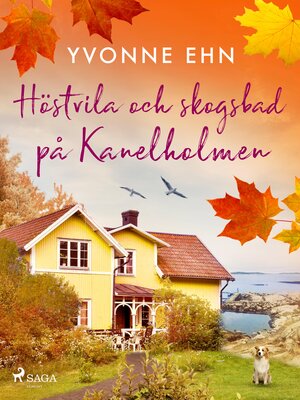 cover image of Höstvila och skogsbad på Kanelholmen